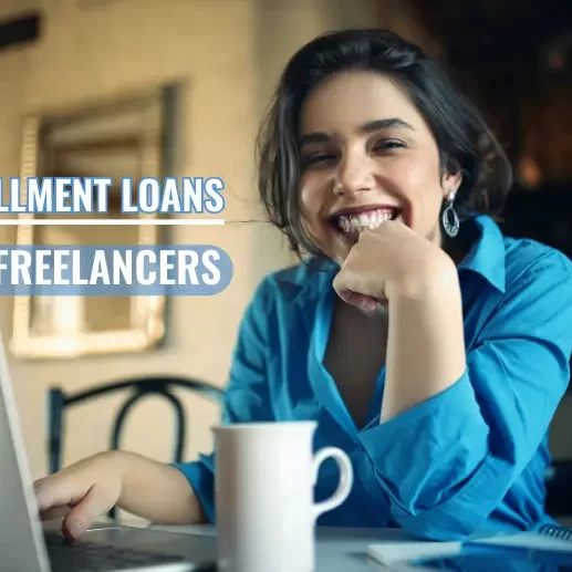 Installment Loans for Freelancers: Managing Irregular Income